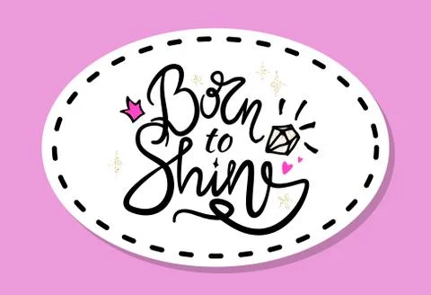 Born to Shine Graffiti Vector Illustration Patch Illustrazione stock
