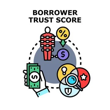 Borrower trust score evaluating creditworthiness and financial assessment イラスト素材