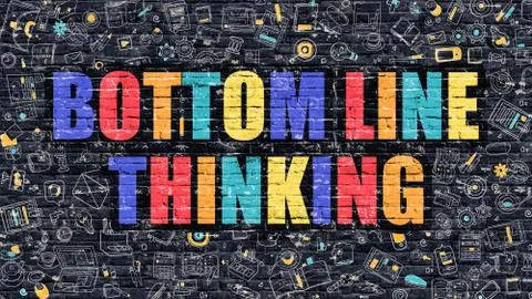 Bottom Line Thinking Concept. Multicolor on Dark Brickwall Stock Illustration