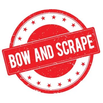 BOW AND SCRAPE stamp sign red Stock Illustration