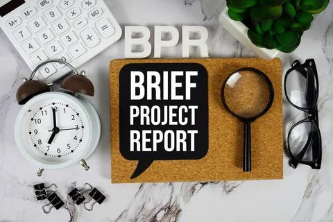 BPR - Brief Project Report acronym with calculator, alarm clock and magnify.. Stock Photos