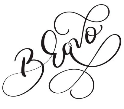 Bravo word on white background. Hand drawn Calligraphy lettering Vector イラスト素材