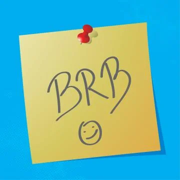 Brb handwritten acronym message on sticky paper, eps10 vector illustration Stock Illustration