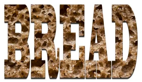 Bread, Font, Texture of bread, transparency, typography, isolated Stock Photos
