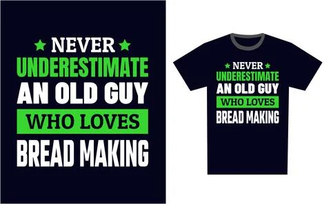Bread Making T Shirt Design Template Vector Stock Illustration
