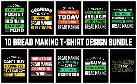 Bread Making T Shirt Design Set Vector Stock Illustration
