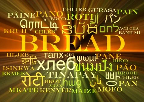 Bread multilanguage wordcloud background concept glowing Stock Illustration