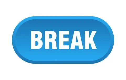 Break button. break rounded blue sign. break Illustrazione stock