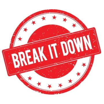 BREAK IT DOWN stamp sign red Stock Illustration