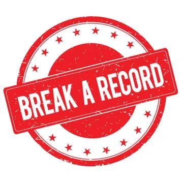 BREAK A RECORD stamp sign red Stock Illustration