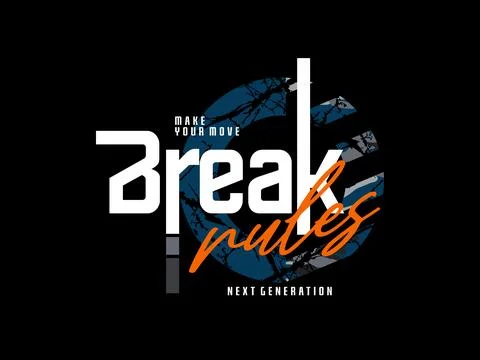 Break rules, design t-shirt streetwear clothing, vector typography, perfect.. Stock Illustration