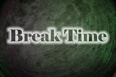 Break time, background with text Stock Illustration