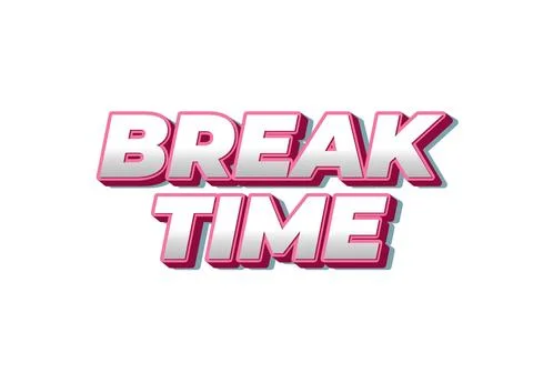 Break time. Text effect in 3D look with eye catching colors Illustrazione stock