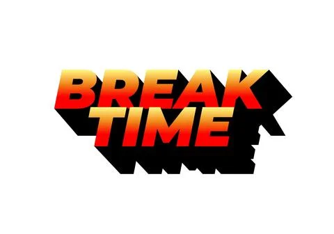 Break time. Text effect in 3D look with eye catching colors Illustrazione stock
