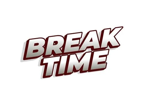 Break time. Text effect in 3D look with eye catching colors Illustrazione stock
