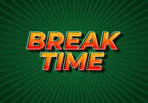 Break time. Text effect in 3D look with eye catching colors Illustrazione stock