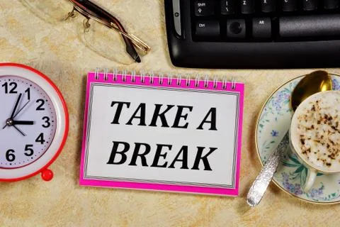 Break time - a text message in the planning Notepad Stock Photos