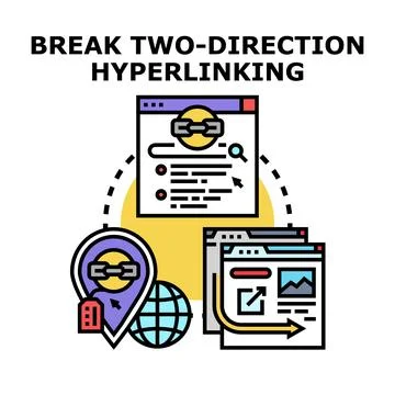 Breaking two direction hyperlinking for online security concept Stock Illustration