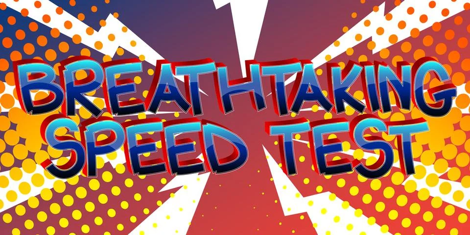 Breathtaking Speed Test Comic book style cartoon words on abstract comics bac Stock Illustration
