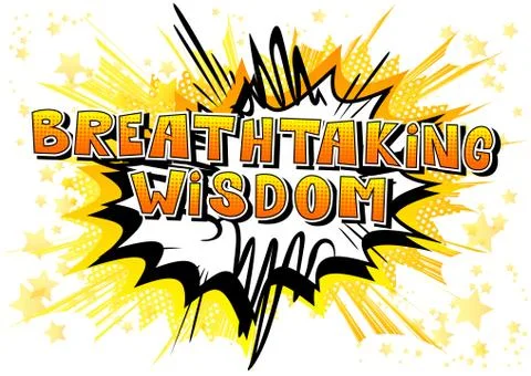 Breathtaking Wisdom - Comic book style word on abstract background. Illustrazione stock