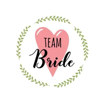 Bride team lettering suitable for print on shirt, hoody, poster or card Stock Illustration