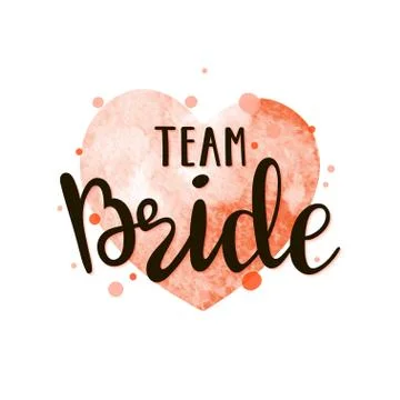 Bride team lettering suitable for print on shirt, hoody, poster or card Stock Illustration