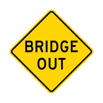 Bridge out warning road sign Stock Illustration