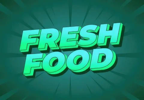 Bright 3d text saying fresh food on green background Stock Illustration