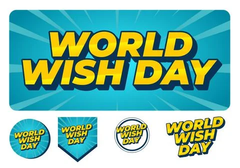 Bright comic style graphic with bold yellow 3d text world wish day on teal .. Stock Illustration