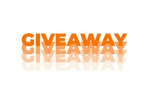 Bright orange giveaway text with reflection on white background Stock Illustration