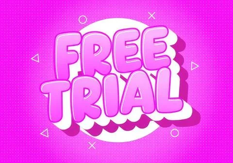 Bright pink sign with bold text reading free trial for promotion Stock Illustration