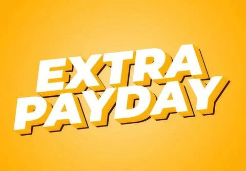 Bright yellow background with bold white text extra payday Stock Illustration
