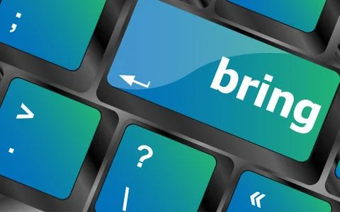 Bring word on computer keyboard key button Stock Illustration