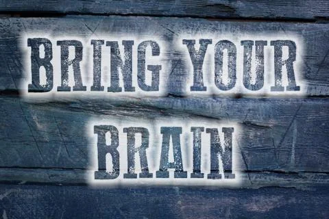 Bring your brain concept Stock Illustration