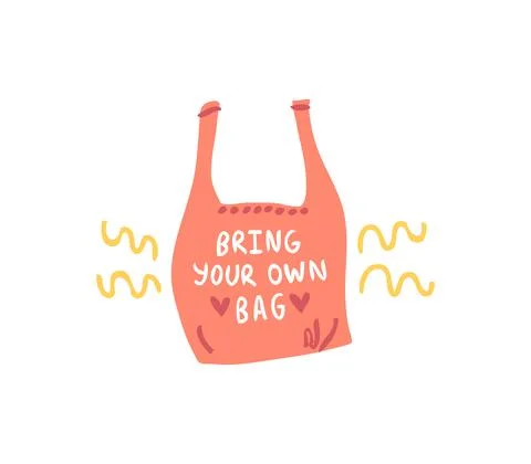 Bring your own bag. A simple color sticker. Poster Stock Illustration