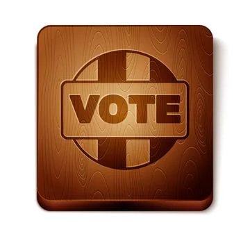 Brown Vote icon isolated on white background. Wooden square button. Vector Stock Illustration