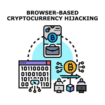 Browser based cryptocurrency hijacking blockchain security concept イラスト素材
