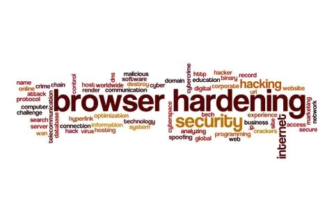 Browser hardening word cloud concept Stock Illustration