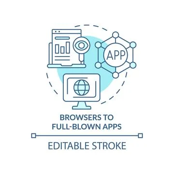 Browsers to full-blown apps turquoise concept icon Stock Illustration