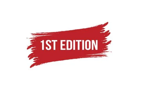 Brush style 1st edition red banner design on white background. Stock Illustration