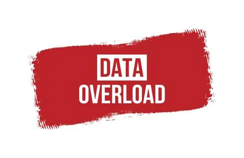 Brush style Data Overload red banner design isolated on white background. Stock Illustration