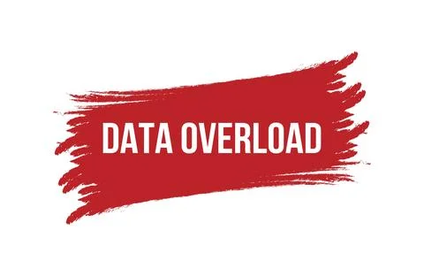 Brush style Data Overload red banner design isolated on white background. Stock Illustration