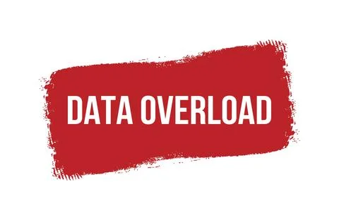 Brush style Data Overload red banner design isolated on white background. Stock Illustration