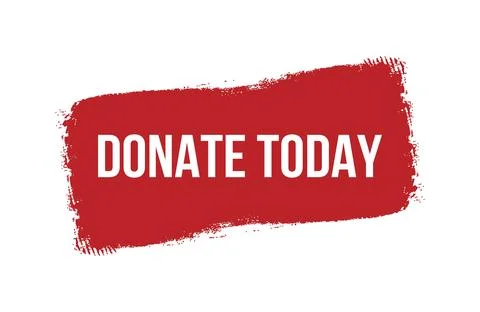 Brush style donate today red banner design isolated on white background. Stock Illustration