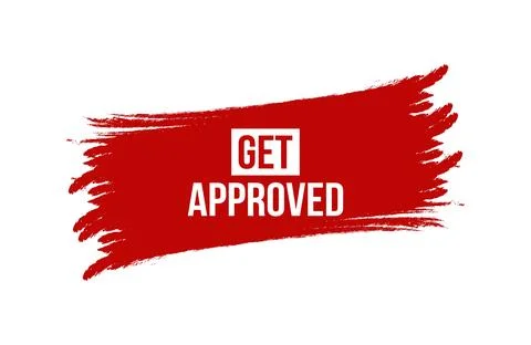 Brush style Get Approved red banner design isolated on white background. Stock Illustration