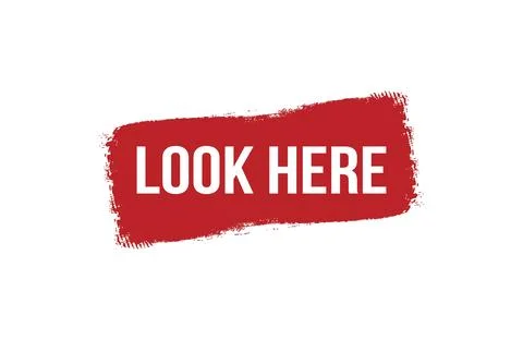 Brush style Look Here red banner design on white background. Stock Illustration