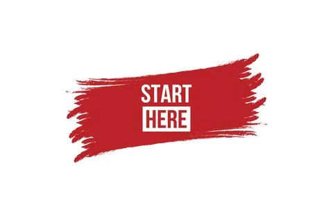 Brush style start here red banner design isolated on white background. Stock Illustration