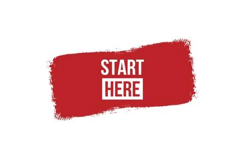 Brush style start here red banner design isolated on white background. Stock Illustration