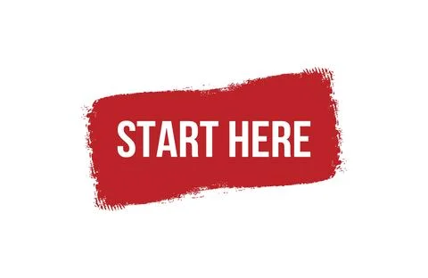 Brush style start here red banner design isolated on white background. Stock Illustration