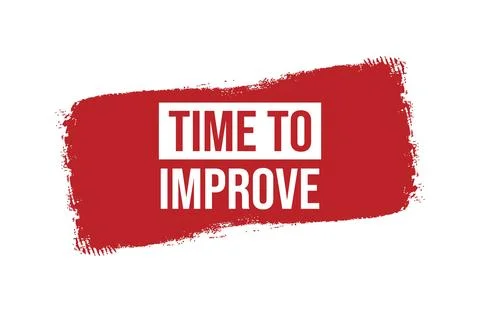 Brush style time to improve red banner design isolated on white background. Stock Illustration